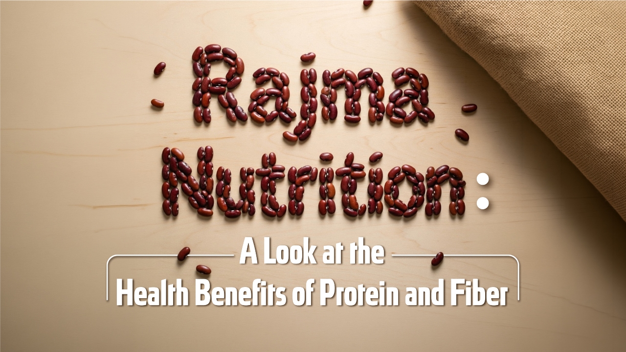 Rajma Nutrition